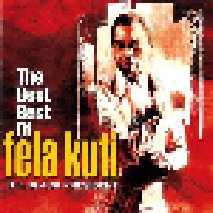 Fela Kuti & The Africa '70 + Fela Anikulapo Kuti & Egypt 80: The Best Of Fela Kuti - The Black President (Split-2-CD) - Bild 1