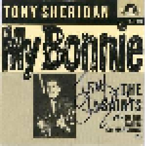 Tony Sheridan & The Beat Brothers: My Bonnie (7") - Bild 1