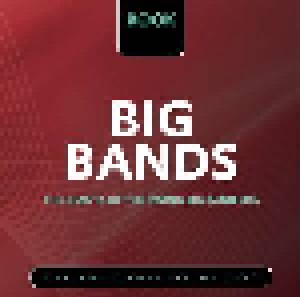Cover - Casa Loma Orchestra: Big Bands: The Giants Of The Swing Big Band Era - When Swing Dance Was A Worldwide Craze