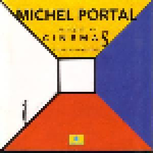 Cover - Michel Portal: Musiques De Cinemas
