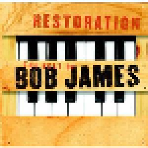 Bob James: Restoration - The Best Of Bob James (2-CD) - Bild 1