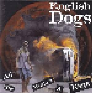 English Dogs: All The World's A Rage - Cover