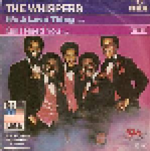 The Whispers: It's A Love Thing (7") - Bild 1