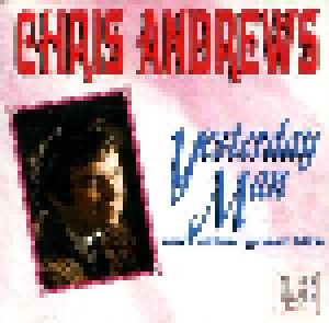 Chris Andrews: Yesterday Man And Other Great Hits (CD) - Bild 1