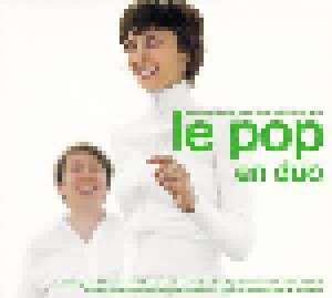 Cover - Albin De La Simone & Feist: Pop En Duo - Le Chansons De La Nouvelle Scène Francaise, Le