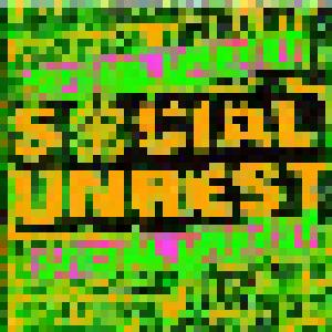 Social Unrest: Social Unrest - Cover