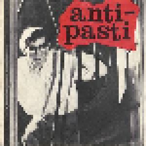 Anti-Pasti: Let Them Free (7") - Bild 1