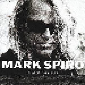 Cover - Mark Spiro: King Of The Crows