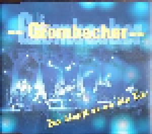 Die Grombacher: Da Klopft Es An Die Tür (Single-CD) - Bild 1