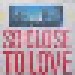 Helloïse: So Close To Love (7") - Thumbnail 1