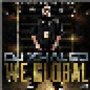 DJ Khaled: We Global - Cover