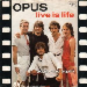 Opus: Live Is Life (7") - Bild 2