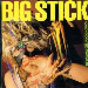 Cover - Big Stick: Crack'n'drag