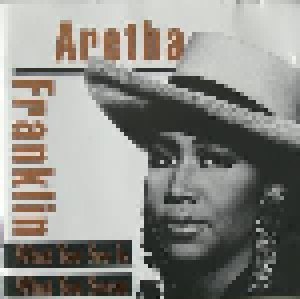 Aretha Franklin: What You See Is What You Sweat (CD) - Bild 1