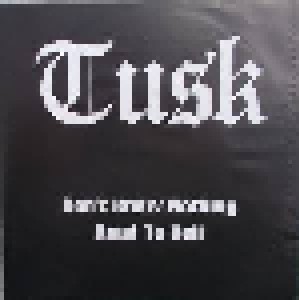 Tusk: Don't Know Nothing (7") - Bild 1