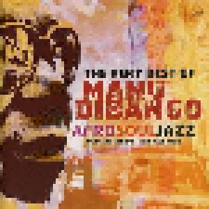 Cover - Manu Dibango: Afro Soul Jazz- The Very Best Of Manu Dibango