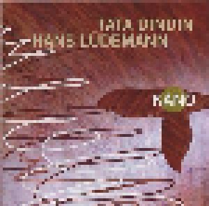 Tata Dindin & Hans Lüdemann: Kano (CD) - Bild 1