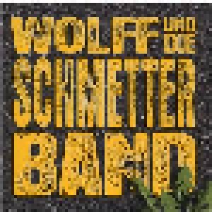 Cover - Wolff Und Die Schmetterband: Guati Zyt, A