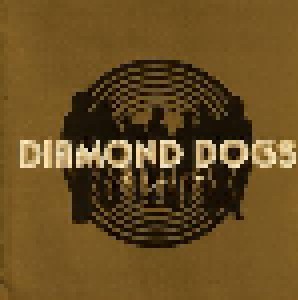 Diamond Dogs: That's The Juice I'm On (CD) - Bild 1