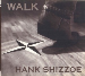 Cover - Hank Shizzoe: Walk