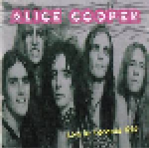 Alice Cooper: Slack Alice Live In Toronto 1969 (CD) - Bild 1