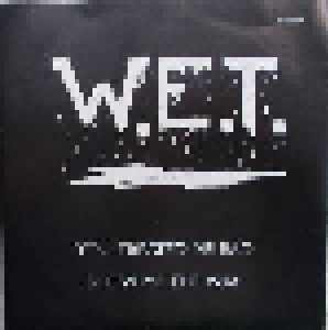 Cover - W.E.T: You Treated Me Bad