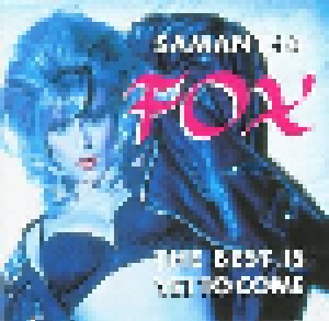 Cover - Samantha Fox: Best Is Yet To Come, The