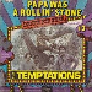 The Temptations: Papa Was A Rollin' Stone (7") - Bild 1