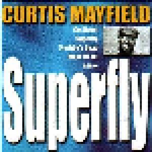 Curtis Mayfield: Superfly (CD) - Bild 1