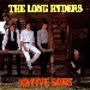 The Long Ryders: Native Sons (LP) - Bild 1