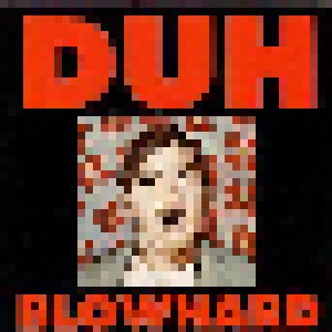 Cover - Duh: Blowhard