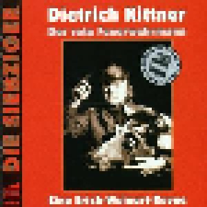 Cover - Dietrich Kittner: Rote Feuerwehrmann - Eine Erich-Weinert-Revue, Der