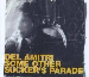 Del Amitri: Some Other Sucker's Parade (Single-CD) - Bild 1