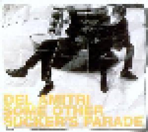 Del Amitri: Some Other Sucker's Parade (Single-CD) - Bild 1