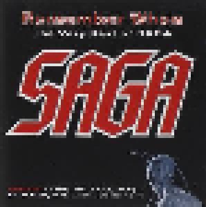 Saga: Remember When: The Very Best Of Saga (2-CD) - Bild 1