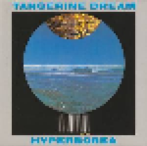 Tangerine Dream: Hyperborea (CD) - Bild 1