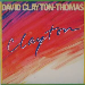 Cover - David Clayton-Thomas: Clayton