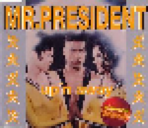 Mr. President: Up'n Away (Single-CD) - Bild 1