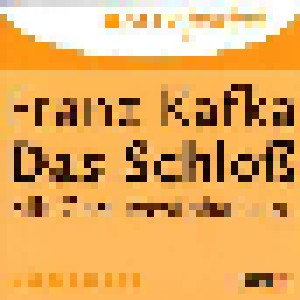 Cover - Franz Kafka: Schloß, Das