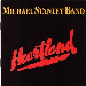 Michael Stanley Band: Heartland (CD) - Bild 1