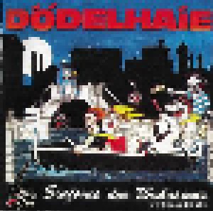 Dödelhaie: Sinfonie Des Wahnsinns (CD) - Bild 1