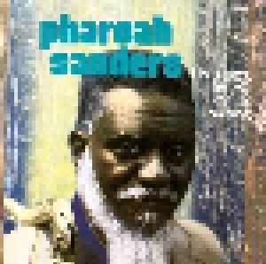 Pharoah Sanders: Oh Lord, Let Me Do No Wrong (CD) - Bild 1