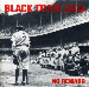 Cover - Black Train Jack: No Reward