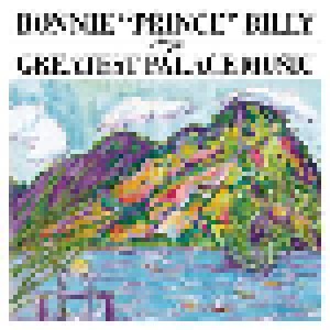 Cover - Bonnie "Prince" Billy: Greatest Palace Music