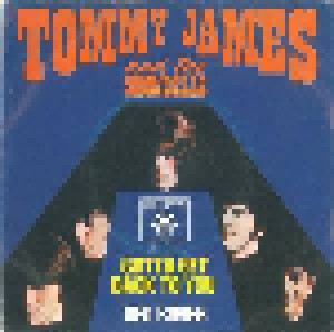 Tommy James And The Shondells: Gotta Get Back To You (7") - Bild 1