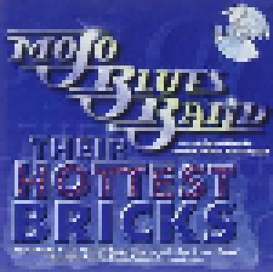 Cover - Mojo Blues Band: Their Hottest Bricks