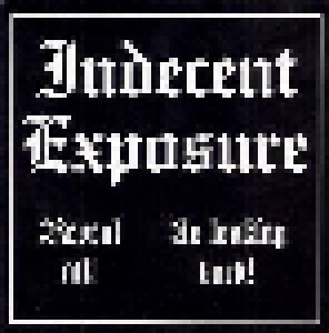 Cover - Indecent Exposure: Reveal All! / No Looking Back