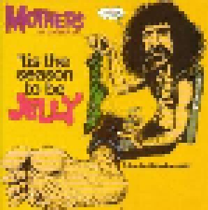 The Mothers Of Invention: 'tis The Season To Be Jelly (LP) - Bild 1