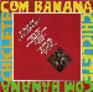 Cover - Chiclete Com Banana: Os Sucessos Do Chiclete Com Banana