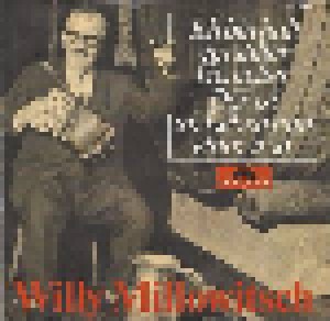 Willy Millowitsch: Ich Bin Halt Ein Stiller Genießer (7") - Bild 1